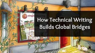 How Technical Writing Builds Global Bridges