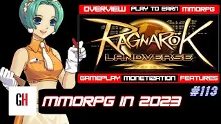Ragnarok Landverse - Overview and CBT Gameplay 