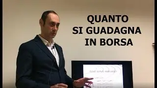 Quanto si guadagna in borsa
