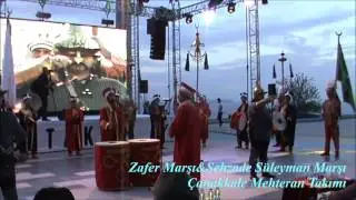 Zafer&Şehzade Süleyman Marşı