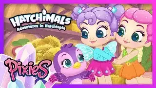 Dance-a-thon Disaster Part 1! A Magical Mess! Adventures in Hatchtopia: Pixies! Hatchimals Cartoons