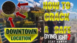 How to Crack a Safe in Dying Light 2