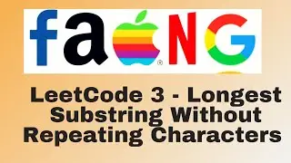 LeetCode 3 | Longest Substring Without Repeating Characters | Python Solution | Two Pointers