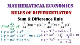 Rules of Differentiation - Sum & Difference Rule