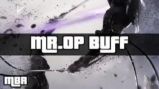 Why You Need Mr OP Buff In Your Life - Paragon