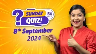 The ISH Sunday Quiz - 8th Sept 2024 | ISH News