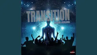 Transition (Extended Instrumental Version)
