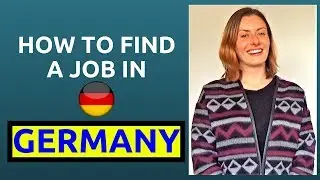 How to Find a Job in Germany