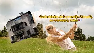 Cosas que no sabias de la mansión Xanadú, en Varadero, Cuba 🇨🇺 #cuba #cuban #varadero #mansion
