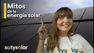 Desmontamos MITOS sobre la energía solar 😱☀️ SotySolar FIDMA 2022