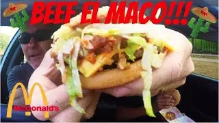 McDonald's Beef El Maco!!!