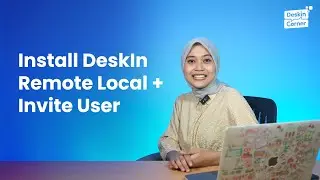 Instal DeskIn Remote Local & Invite User || DeskIn Corner Ep. 2