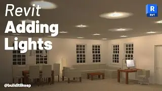 Adding Lights in Revit: Step-by-Step Tutorial