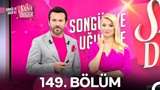 Songül ve Uğur ile Sana Değer 149. Bölüm (13 Mart 2025)
