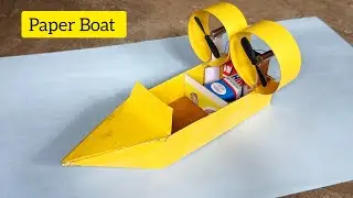 How To Make a Paper Boat | Use of Drone Motor