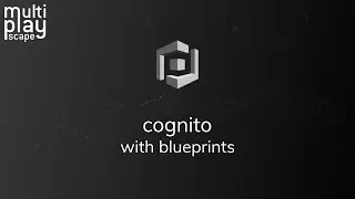 Unreal Engine | Account System | Cognito with Blueprints