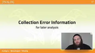 Error Handling - Part 4 – Dyalog Webinar with Adám Brudzewsky