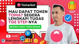 🍅 CARA SELESAIKAN TGE STEP BY STEP AGAR ELIGIBLE MENDAPATKAN TOKEN TOMA DARI AIRDROP TOMARKET APP