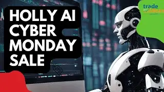 Trade Ideas Holly AI Cyber Monday & Black Friday Sale 2023 | 25% Off