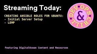 DevOps & Chill n.4: Creating Ansible Roles