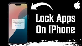 How To Lock Apps On iPhone | 2024