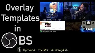 How to: Make Overlay Templates in OBS