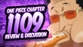 One Piece 1109 Chapter Review & Discussion!