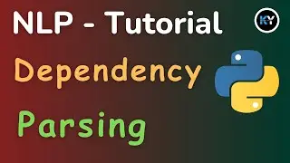 Dependency Parsing in NLP | Ultimate Guide to Dependency Parsing using SpaCy | Full Tutorial | HINDI