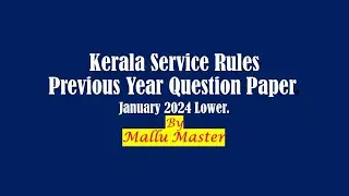 KSR. Previous Year Question Paper. January 2024 Lower.