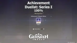 Cara 100% Achievement Petarung Duel: Seri 1 " Legenda Lokal " (Natlan Achievement) | Genshin Impact