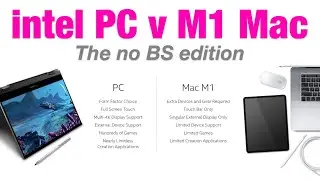 The Truth | Apple M1 vs Intel – Which Processor Is Right for You? 2021 PC vs. Mac Video