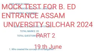#mock test on teaching aptitude MCQ #B.ed Entrance Assam university silchar 2024 #rubelsiracademy
