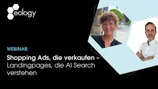 Webinar Shopping Ads, die verkaufen – und Landingpages, die AI Search verstehen