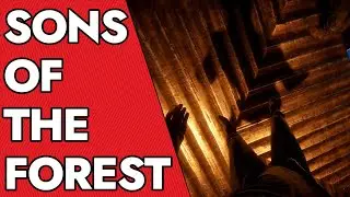 Sons of the Forest Co-Op Gameplay Part 11 - Stay in the cube? "What's that got to do with anything?"