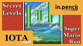 Super Mario Run's secret levels || IOTA mini