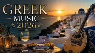 Greek Music 2026 | Traditional Greek Mix | Beach Café Vibes 