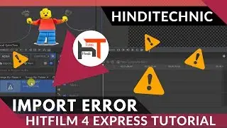 [Hindi] How to fix Hitfilm 4 express video file importing error I 🎬Hitflim 4 Tutorial I 2017