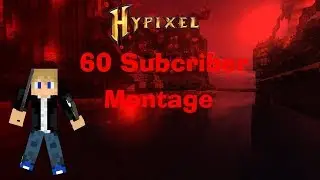 Hypixel Duels: 60 Subscriber Montage
