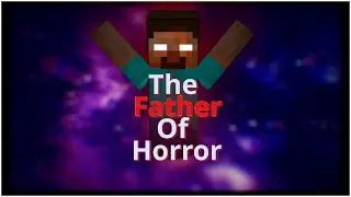 How Did Herobrine Become The Father Of The Minecraft Horror Scene?