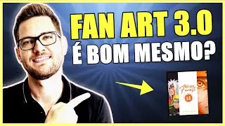 O Método FanArt 3.0 Funciona? Saiba A VERDADE [Versão Atualizada]