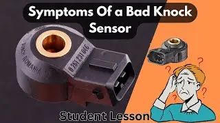 Symptoms Of a Bad Knock Sensor