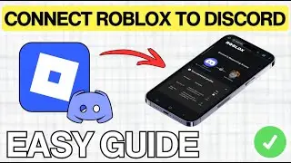 How To Connect Roblox To Discord (QUICK & EASY) 2026