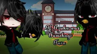 If Izuku was Fumakage Tokoyami's twin [] Mha [] BL [] DkBk [] Full Version