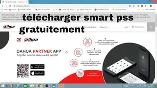 Comment télécharger smart pss pour WINDOWS ou MAC