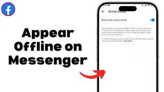 How to Appear Offline on Facebook Messenger 2025
