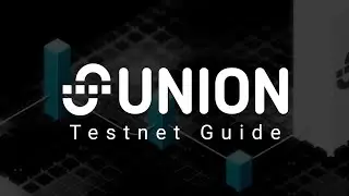 Union Testnet Guide - Potential Airdrop #uniontestnet #uniontestnetguide #uniontestnettutorial