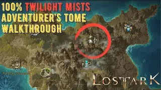 Lost Ark | Guided - Twilight Mists - 100% Adventurer's Tome Completion & Seeds