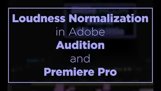 Loudness Normalization in Premiere Pro using Dynamic Link in Adobe Audition