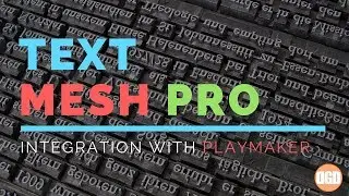 Playmaker + Textmesh Pro for Unity: How To