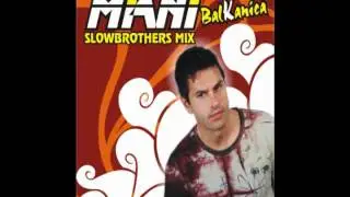 MIANI - balkanica (slowbrothers radio mix)